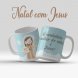 Foto 0: Caneca Natal com Jesus